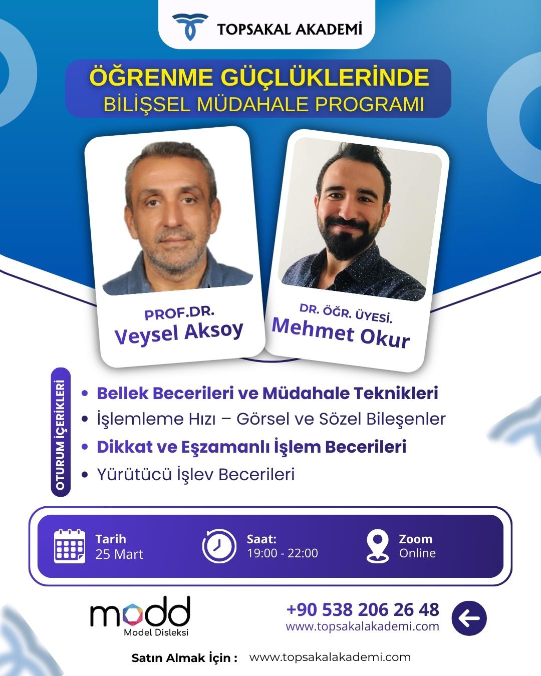 25 Mart Eğitim Katılımcıları Kitaplar + Öğrenme Güçlüklerinde Bilişsel Müdahale Programı I Prof. Dr. Veysel Aksoy I Dr. Öğr. Üyesi Mehmet Okur - 3